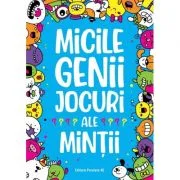 Micile genii: Jocuri ale mintii - Gareth Moore