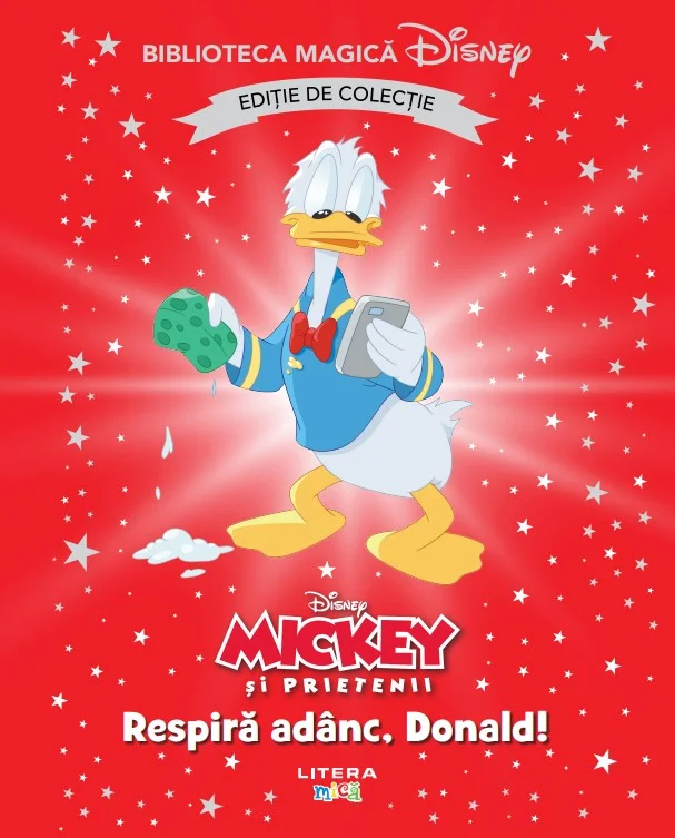 Mickey si prietenii. Respira adanc, Donald! Volumul 86. Disney. Biblioteca magica, editie de colectie