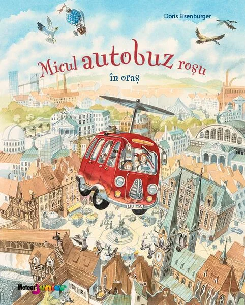 Micul autobuz roșu în oraș - Paperback - Doris Eisenbruger - Meteor Press