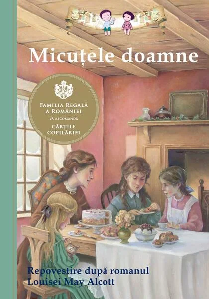 Micuţele doamne - Paperback brosat - Louisa May Alcott - Curtea Veche