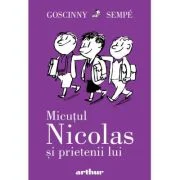 Micutul Nicolas si prietenii lui - Rene Goscinny