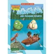 Minciuna are picioare scurte. Seria Hermie si prietenii - Max Lucado