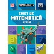 Minecraft. Caiet de matematica 8-9 ani - Dan Lipscombe