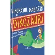 Minunatul magazin de dinozauri - Steve Brown, John Condon