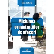 Misiunea organizatiilor de afaceri - Marius-Costel Esi