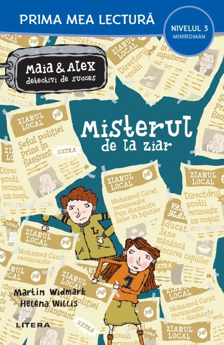 Misterul de la ziar. Maia si Alex, detectivi de succes (Nivelul 3 Miniroman)