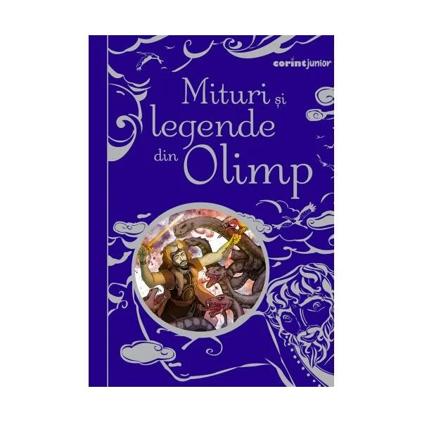 Mituri şi legende din Olimp - Hardcover - Louie Stowell, Anna Milbourne - Corint Junior