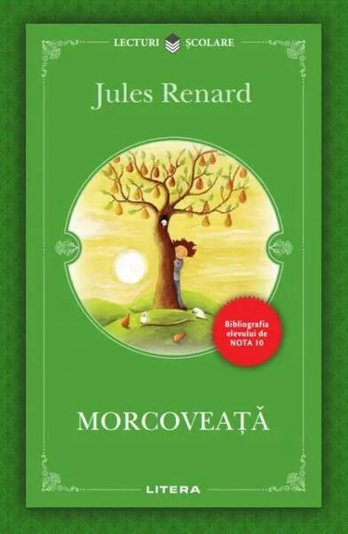 Morcoveaţă - Paperback brosat - Jules Renard - Litera