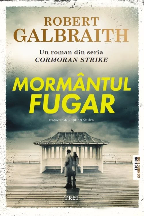 Mormântul fugar - Robert Galbraith