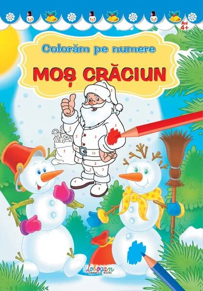 Moș Crăciun. Colorăm pe numere - Paperback brosat - *** - Erc Press