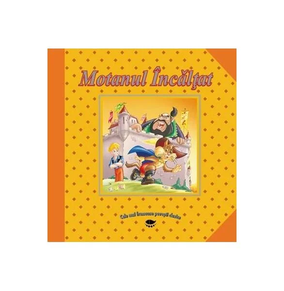 Motanul Încălţat. Cele mai frumoase povești clasice - Hardcover - *** - Prut