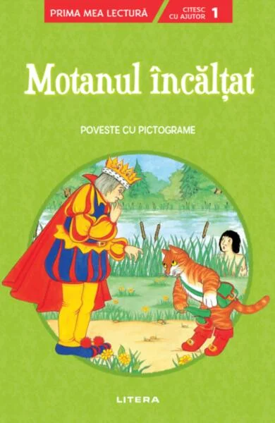 Motanul încălțat. Poveste cu pictograme. Citesc cu ajutor (Nivelul 1) - Paperback brosat - *** - Litera