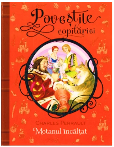 Motanul încălțat. Poveștile copilăriei