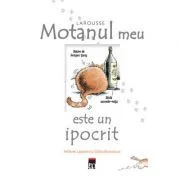 Motanul meu este un ipocrit - Gilles Bonotaux