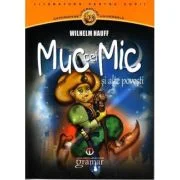 Muc cel Mic si alte povesti - Wilhelm Hauff
