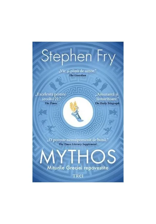 Mythos. Miturile Greciei repovestite