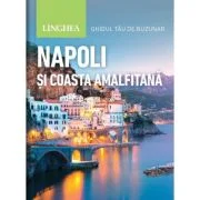 Napoli si Coasta Amalfitana