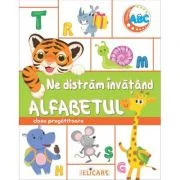 Ne distram invatand ALFABETUL. Clasa pregatitoare