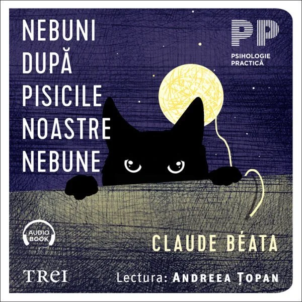 Nebuni după pisicile noastre nebune - Audiobook - Claude  Béata