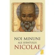 Noi minuni ale Sfantului Nicolae. Editia a doua