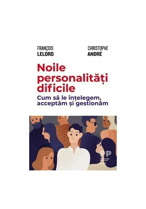 Noile personalitati dificile