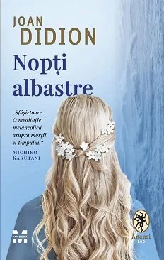 Nopți albastre - Joan Didion