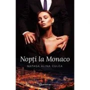 Nopti la Monaco - Natasa Alina Culea