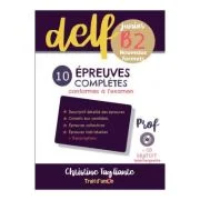 Nouveau DELF junior B2 10 epreuves completes Professeur
