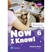 Now I Know! 6 Student Book with Online Practice - Jeanne Perrett