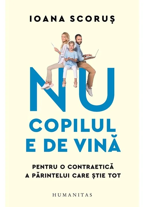 Nu copilul e de vina