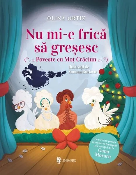 Nu mi-e frică să greșesc - Hardcover - Olina Ortiz - Univers