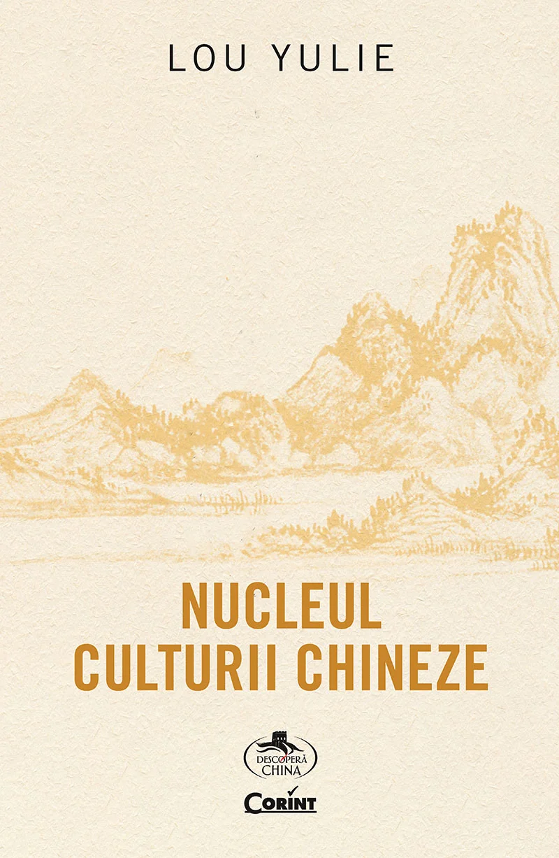 Nucleul culturii chineze