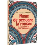 Nume de persoane la romani in secolele 14-15 (Tara Romaneasca) - Ruxandra Lambru