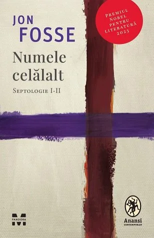 Numele celălalt. Septologie I-II - Jon Fosse