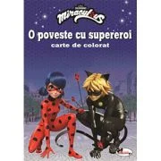 O poveste cu supereroi. Carte de colorat