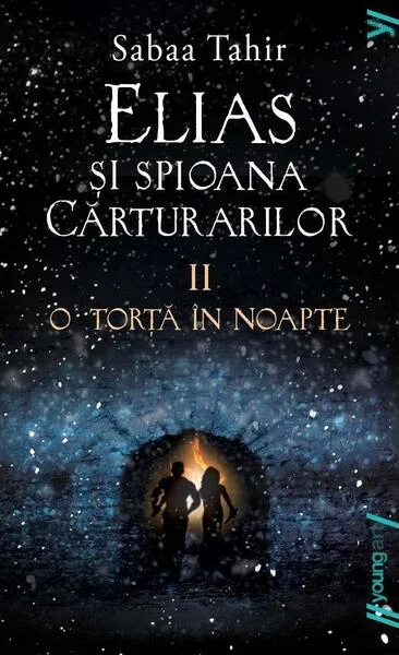 O torță în noapte (Vol. 2)  - PB - Paperback brosat - Sabaa Tahir - Young Art