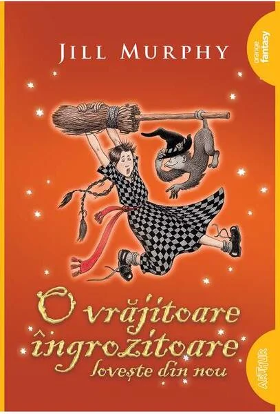 O vrăjitoare îngrozitoare lovește din nou (Vol. 3) - Paperback brosat - Jill Murphy - Arthur