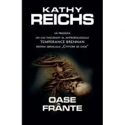 Oase frante - Kathy Reichs