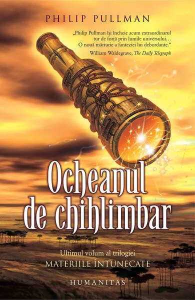 Ocheanul de chihlimbar (Vol. 3) - Paperback brosat - Philip Pullman - Humanitas
