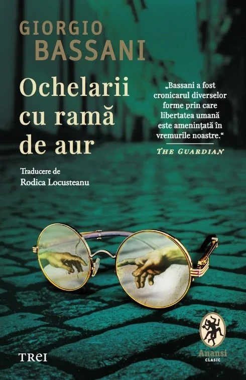 Ochelarii cu ramă de aur - Giorgio Bassani