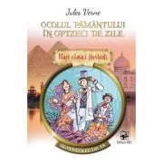 Ocolul Pamantului in optzeci de zile. Mari clasici ilustrati - Jules Verne
