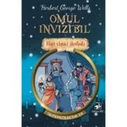 Omul invizibil. Mari clasici ilustrati - Herbert George Wells