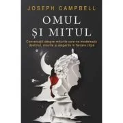 Omul si Mitul - Joseph Campbell