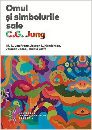 Omul și simbolurile sale - C.G. Jung