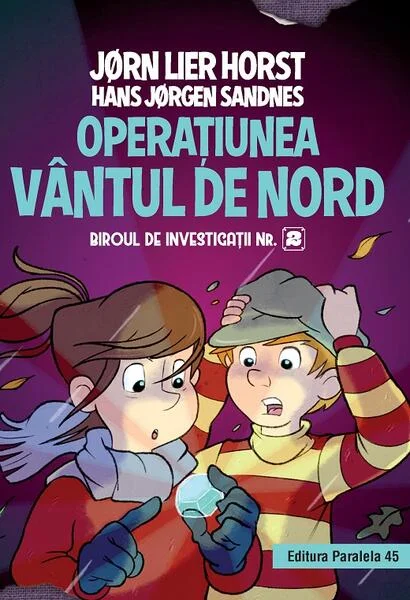 Operațiunea Vântul de nord (Vol. 6) - Hardcover - Jørn Lier Horst, Hans Jørgen Sandnes - Paralela 45