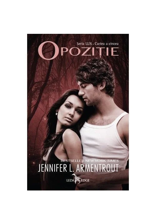 Opozitie. Seria LUX - vol. 5