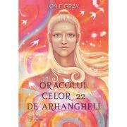 Oracolul celor 22 de Arhangheli. Set carte + cartoline - Kyle Gray