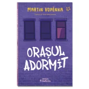 Orasul adormit - Martin Vopenka