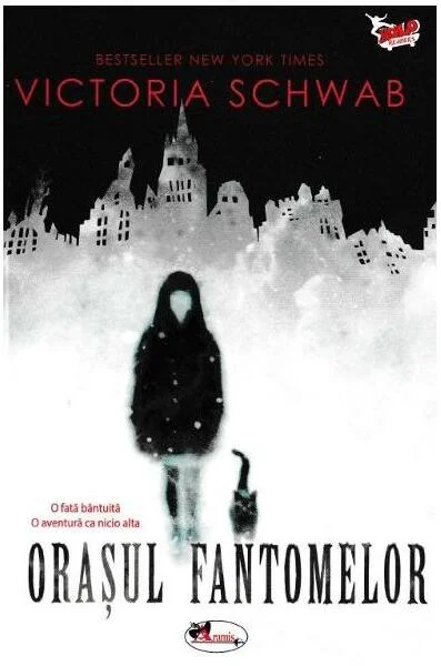 Orașul fantomelor (Vol. 1) - Hardcover - Victoria Schwab - Aramis