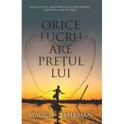 Orice lucru are pretul lui - Maggie Lehrman